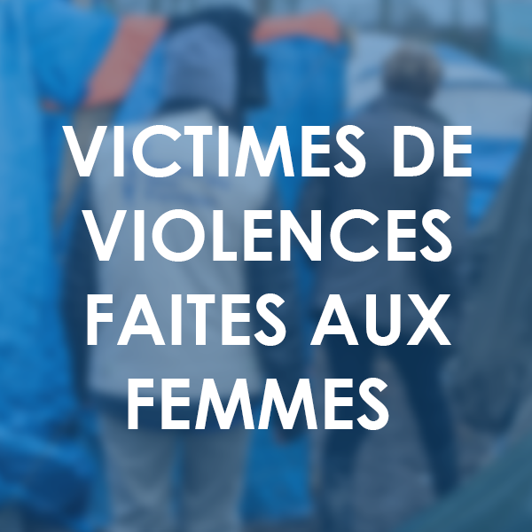 Victimes de violences faites aux femmes